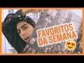 Favoritos da Semana